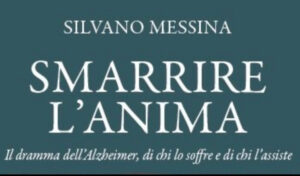 Alzheimer, malattia e solitudine: a Canicattì la presentazione di “Smarrire l’anima” Alzheimer, malattia e solitudine: a Canicattì la presentazione di “Smarrire l’anima”